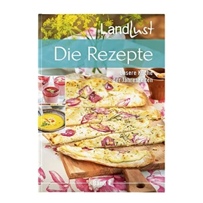 Abbildung von Landlust Die Rezepte 7: Unsere Küche der Jahreszeiten