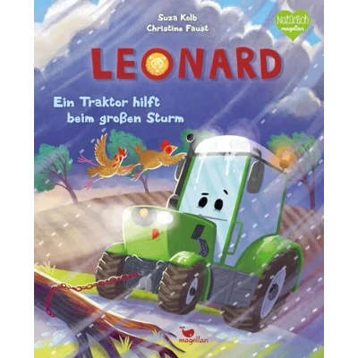 Abbildung von Leonard Ein Traktor hilft beim großen Sturm: Bilderbuch für Kinder ab 3 Jahren über Fahrzeuge und den Bauernhof