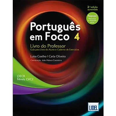 Abbildung von Portugues em Foco: Livro do Professor 4 (C1 C2) 2a. edicao aumentada (2021