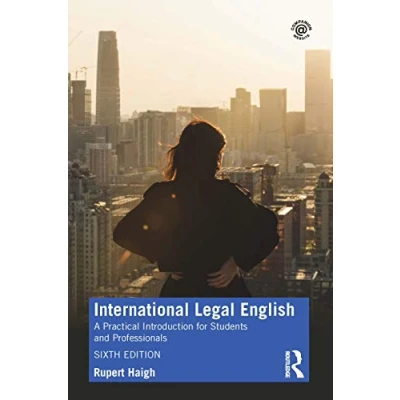 Abbildung von International Legal English: A Practical Introduction for Students and Professionals