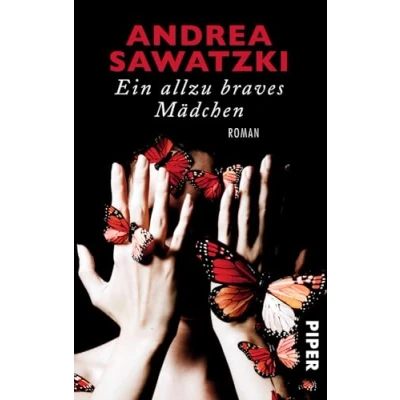 Abbildung von Ein allzu braves Mädchen: Roman