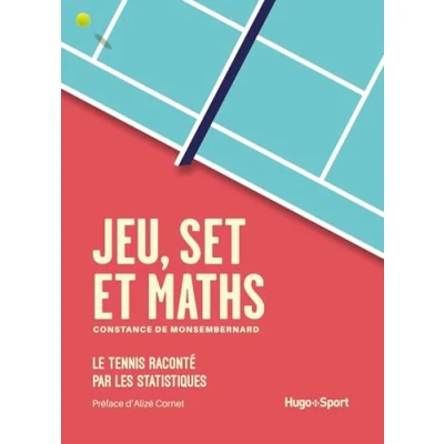 Abbildung von Jeu set et maths: Le tennis raconté par les statistiques