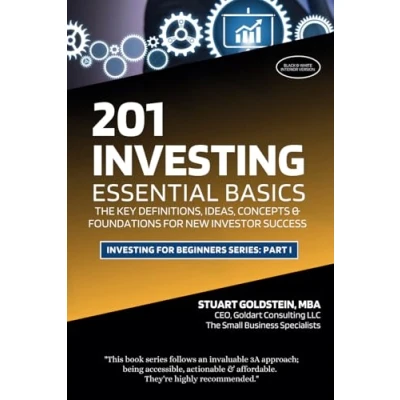 Abbildung von ESSENTIAL INVESTING BASICS: The Key Definitions, Concepts, Ideas and Foundations For New Investor Success