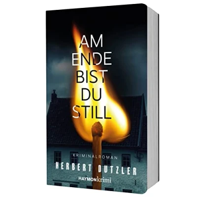 Abbildung von Am Ende bist du still: Kriminalroman (HAYMON TASCHENBUCH)