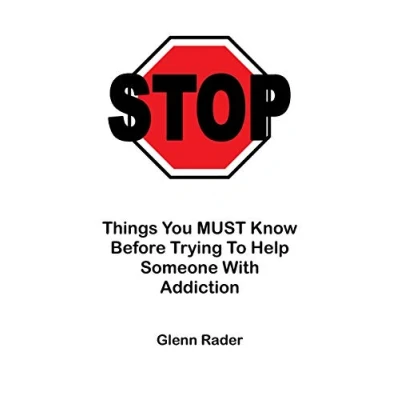 Abbildung von STOP Things You MUST Know Before Trying To Help Someone With Addiction