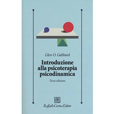 Abbildung von Introduzione Alla Psicoterapia Psicodinamica (Psicologia clinica e psicoterapia)