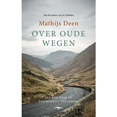 Abbildung von Over oude wegen: een reis door de geschiedenis van Europa