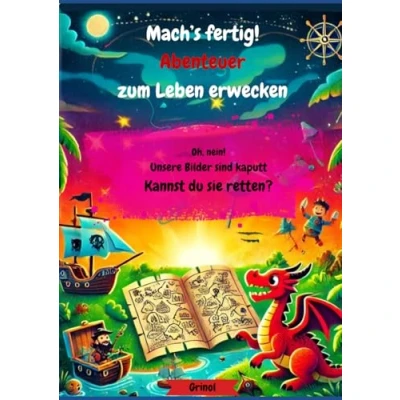Abbildung von Mach’s fertig! Meine erste Abenteuerwelt: Kreatives Mitmach Malbuch für kleine Entdecker Zeichne, male und entdecke spannende Abenteuer! (Mach&#039;s Deine Kreativwelt GROß klein)