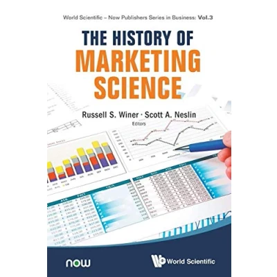 Abbildung von History Of Marketing Science, The (World Scientific now Publishers Series in Business, Band 3)