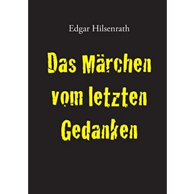 Abbildung von Das Märchen vom letzten Gedanken
