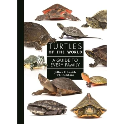 Abbildung von Turtles of the World: A Guide to Every Family