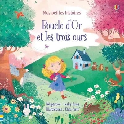 Abbildung von Mes petites histoires Boucle d&#039;or et les trois ours