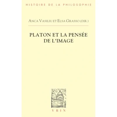 Abbildung von Platon Et la Pensee de L&#039;image (Bibliotheque d&#039;Histoire Philosophie)