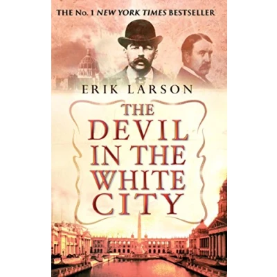 Abbildung von the Devil In White City: Murder, Magic and Madness at Fair that Changed America. Winner of Edgar Allan Poe Award 2004, Category Best Fact Crime