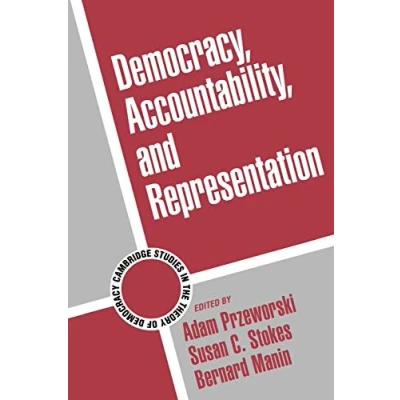 Abbildung von Democracy Accountability Represent (Cambridge Studies in the Theory of Democracy)