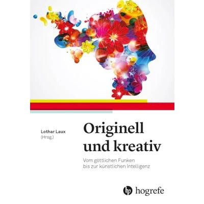 Abbildung von Originell und kreativ: Vom göttlichen Funken bis zur künstlichen Intelligenz