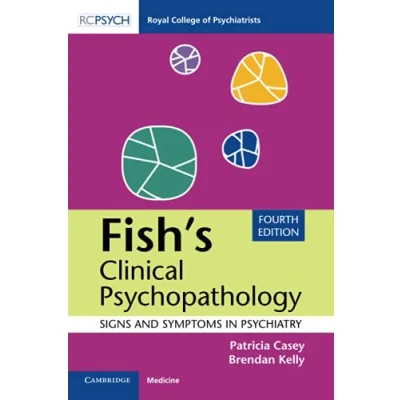 Abbildung von Fish&#039;s Clinical Psychopathology: Signs and Symptoms in Psychiatry