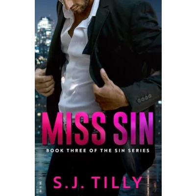 Abbildung von Miss Sin: Book Three of the Sin Series