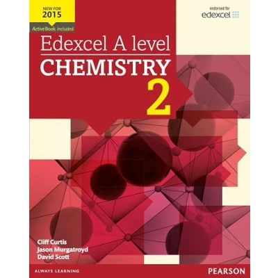 Abbildung von Edexcel A level Chemistry Student Book 2 + ActiveBook (Edexcel GCE Science 2015)