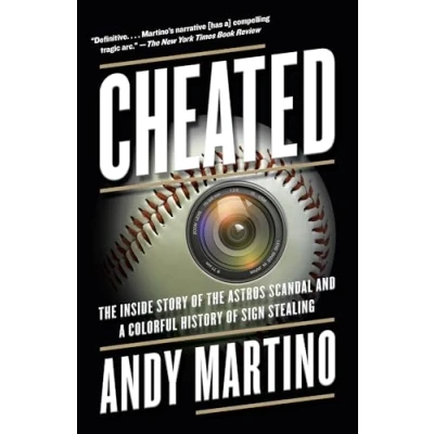 Abbildung von Cheated: the Inside Story of Astros Scandal and a Colorful History Sign Stealing