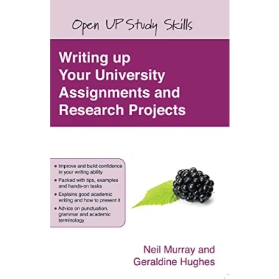Abbildung von Writing up your university assignments and research projects: A practical handbook