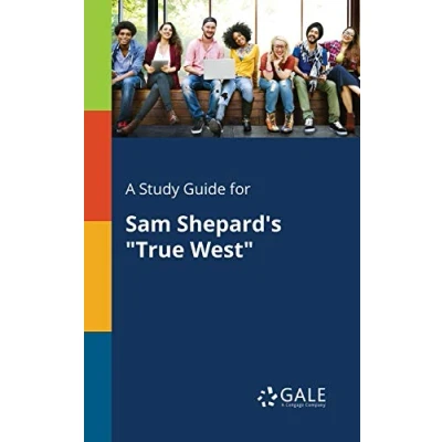 Abbildung von A Study Guide for Sam Shepard&#039;s &quot;True West&quot;