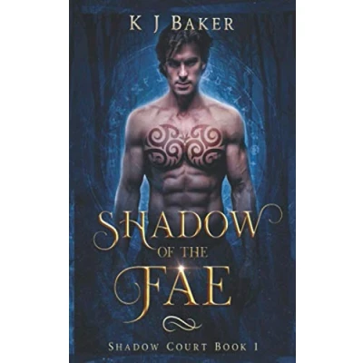 Abbildung von Shadow of the Fae: A Fated Mates Fae Romance (Shadow Court, Band 1)