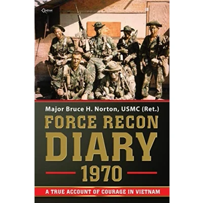 Abbildung von Force Recon Diary, 1970: A True Account of Courage in Vietnam