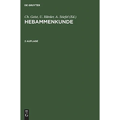 Abbildung von Hebammenkunde: Lehrbuch für Schwangerschaft, Geburt, Wochenbett und Beruf