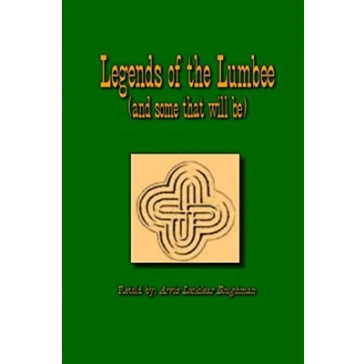 Abbildung von Legends of The Lumbee (and some that will be)