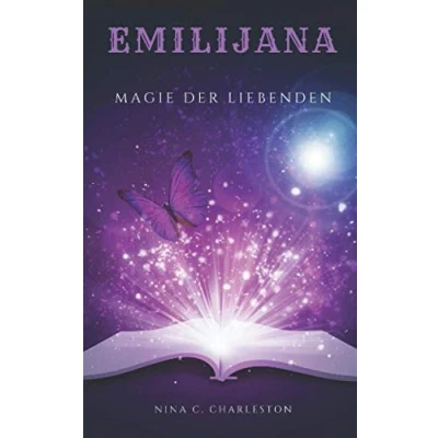 Abbildung von Emilijana Magie der Liebenden (Die Chronik Elfenprinzessin, Band 3)