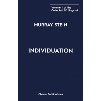 Abbildung von The Collected Writings of Murray Stein Volume 1: Individuation
