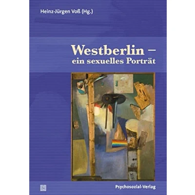 Abbildung von Westberlin ein sexuelles Porträt (Angewandte Sexualwissenschaft)