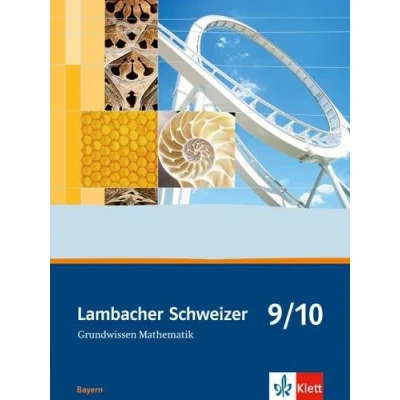 Abbildung von Lambacher Schweizer Mathematik Grundwissen 9/10. Ausgabe Bayern: Arbeitsheft zum Nachschlagen Klassen 9/10 (Lambacher Schweizer. für Bayern ab 2003)
