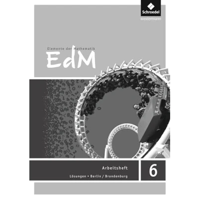 Abbildung von Elemente der Mathematik SI Ausgabe 2016 für Berlin / Brandenburg: Lösungen Arbeitsheft 6