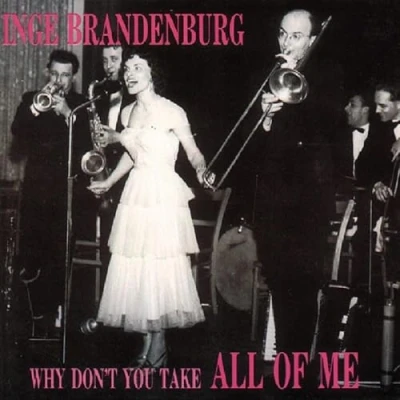 Abbildung von Why Don&#039;T You Take All of Me
