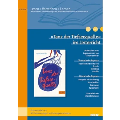 Abbildung von »Tanz der Tiefseequalle« im Unterricht: Materialien zum Jugendroman von Stefanie Höfler (Klassenstufe 6 8, mit Kopiervorlagen) (Beltz Praxis / Lesen Verstehen Lernen)