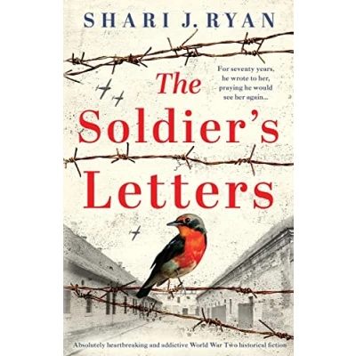 Abbildung von The Soldier&#039;s Letters: Absolutely heartbreaking and addictive World War Two historical fiction (Last Words, Band 3)