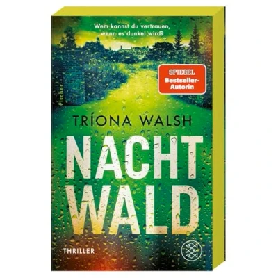 Abbildung von Nachtwald: Thriller Wem kannst du vertrauen, wenn es dunkel wird? Der atmosphärische aus Irland