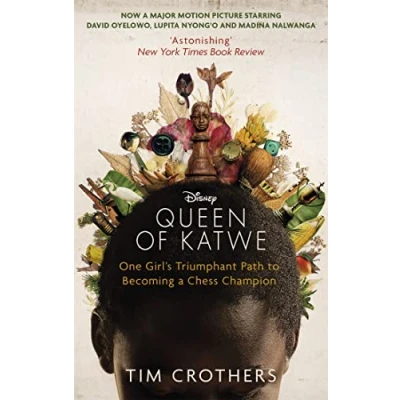 Abbildung von The Queen of Katwe: One Girl&#039;s Triumphant Path to Becoming a Chess Champion