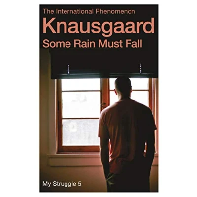 Abbildung von Some Rain Must Fall: My Struggle Book 5 (My Struggle, 5)