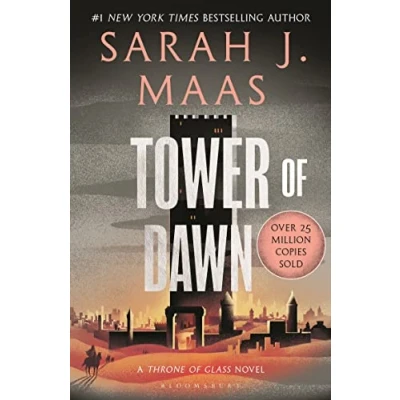 Abbildung von Tower of Dawn: From the # 1 Sunday Times best selling author A Court Thorns and Roses (Throne Glass)