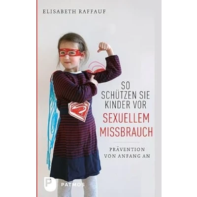 Abbildung von So schützen Sie Kinder vor sexuellem Missbrauch: Prävention von Anfang an