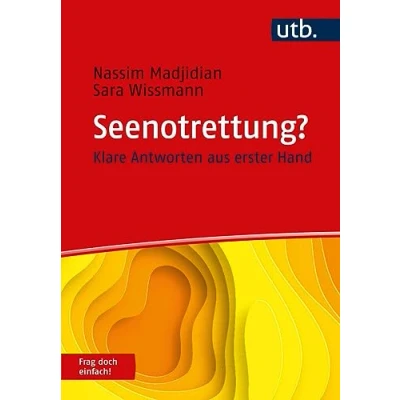 Abbildung von Seenotrettung? Frag doch einfach!: Klare Antworten aus erster Hand