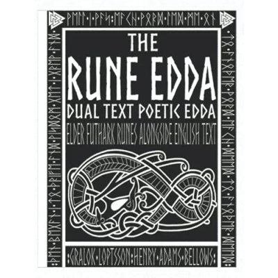 Abbildung von The Rune Edda: Dual Text Poetic Edda Elder Futhark Runes Alongside English