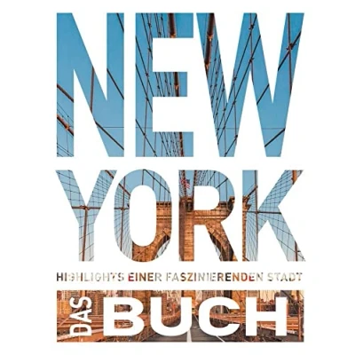 Abbildung von KUNTH New York. Das Buch: Highlights einer faszinierenden Stadt (KUNTH Buch)