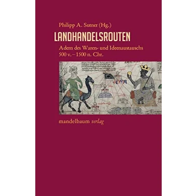 Abbildung von Landhandelsrouten: Adern des Waren und Ideenaustauschs 500 v.1500 n. Chr. (Expansion Interaktion Akkulturation)