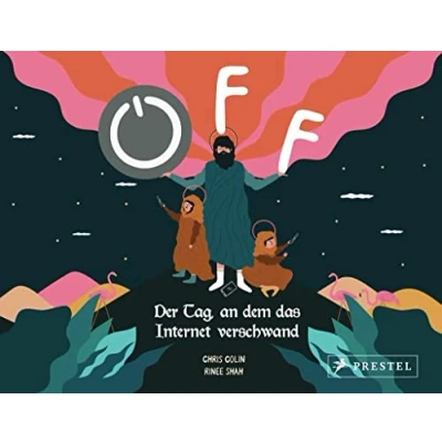 Abbildung von OFF. Der Tag, an dem das Internet verschwand