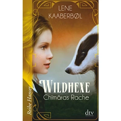 Abbildung von Wildhexe Chimäras Rache (Die Reihe, Band 3)