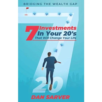 Abbildung von 7 Investments In Your 20&#039;s That Will Change Life: Bridging the Wealth Gap